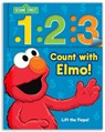 Sesame Street: 1 2 3 Count with Elmo!: A Look, Lift & Learn Book - Sesame Street - 9780794442705