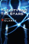 The City and the Stars - Arthur C. Clark - 9780795300561