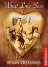 What Love Sees - Susan Vreeland - 9780795323515