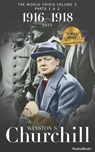 The World Crisis: 1916–1918 - Winston S. Churchill - 9780795331473