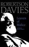 Leaven of Malice - Robertson Davies - 9780795352515