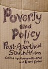 Poverty and Policy in Post-Apartheid South Africa - BHORAT,  Haroon - 9780796921222