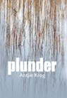 Plunder - KROG,  Antjie - 9780798183178