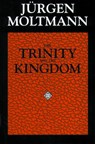 The Trinity and the Kingdom - Jurgen Moltmann - 9780800628253