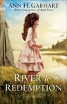 River to Redemption - Ann H. Gabhart - 9780800723644