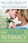 From Anger to Intimacy Study Guide – How Forgiveness can Transform Your Marriage - Dr. Gary Smalley ; Ted Cunningham - 9780800725822