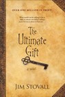 ULTIMATE GIFT - Jim Stovall - 9780800737269