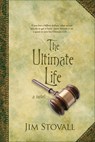 The Ultimate Life - Jim Stovall - 9780800737276