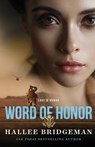 Word of Honor - Hallee Bridgeman - 9780800740214