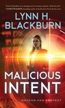 Malicious Intent - Lynn H. Blackburn - 9780800741099