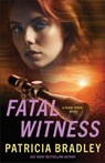 Fatal Witness - Patricia Bradley - 9780800741631