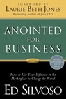 Anointed for Business - Ed Silvoso ; Laurie Jones - 9780800797140