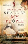 Your People Shall Be My People – How Israel, the Jews and the Christian Church Will Come Together in the Last Days - Don Finto ; Debbie Smith ; Michael Smith - 9780800797898