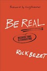 Be Real - BEZET,  Rick - 9780801016653