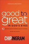 Good to Great in God`s Eyes – 10 Practices Great Christians Have in Common - Chip Ingram ; Bob Buford - 9780801019630