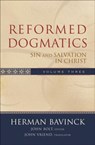 Reformed Dogmatics – Sin and Salvation in Christ - Herman Bavinck ; John Bolt ; John Vriend - 9780801026560