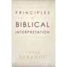 Principles of Biblical Interpretation - Louis Berkhof - 9780801064777