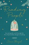 Reading People – How Seeing the World through the Lens of Personality Changes Everything - Anne Bogel - 9780801072918