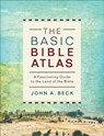 The Basic Bible Atlas - John A. Beck - 9780801077906