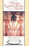 The Ancient Egyptian Books of the Afterlife - Erik Hornung - 9780801485152