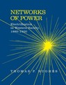 Networks of Power - Thomas Parker Hughes - 9780801846144