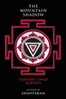 The Mountain Shadow - ROBERTS,  Gregory David - 9780802124456