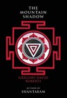 The Mountain Shadow - Gregory David Roberts - 9780802125552
