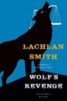 Wolf's Revenge - SMITH,  Lachlan - 9780802127075