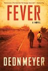 FEVER - Deon Meyer - 9780802128614