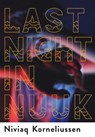 Korneliussen, N: Last Night in Nuuk - Niviaq Korneliussen - 9780802128775