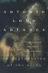 An Explanation of the Birds - António Lobo Antunes - 9780802134202