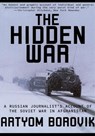 Hidden War: A Russian Journalist's Account of the Soviet War in Afghanistan - BOROVIK,  Artyom - 9780802137753