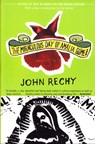 The Miraculous Day of Amalia Gómez - John Rechy - 9780802138477