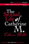 The Sexual Life of Catherine M. - Catherine Millet - 9780802139863