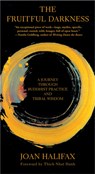 The Fruitful Darkness - Joan Halifax - 9780802140715