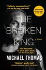 The Broken King - Michael Thomas - 9780802146090
