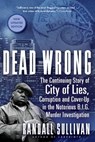 Dead Wrong - Randall Sullivan - 9780802147004