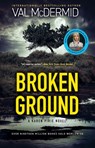 BROKEN GROUND - Val McDermid - 9780802147745