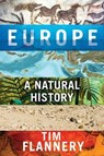 Flannery, T: Europe - FLANNERY,  Tim - 9780802148704