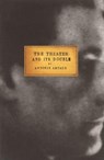 The Theater and Its Double - Antonin Artaud - 9780802150301