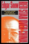 Red Star over China - Edgar Snow - 9780802150936