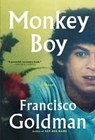 Monkey Boy - Francisco Goldman - 9780802157690