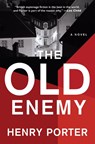 Porter, H: Old Enemy - Henry Porter - 9780802159885