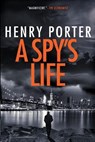 SPYS LIFE - Henry Porter - 9780802159939