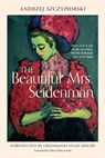 Szczypiorski, A: Beautiful Mrs. Seidenman - Andrzej Szczypiorski - 9780802160430