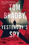 Yesterday's Spy - Tom Bradby - 9780802161796