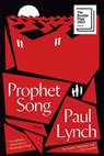 Lynch, P: Prophet Song - Paul Lynch - 9780802163011