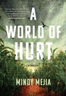 A World of Hurt - Mindy Mejia - 9780802163110