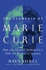 Sobel, D: Elements of Marie Curie - Dava Sobel - 9780802163820