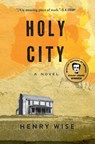 Holy City - Henry Wise - 9780802164988